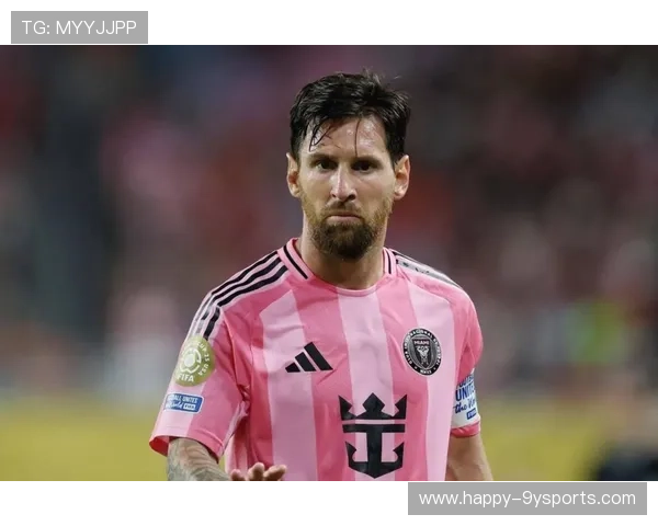 梅西加盟美国足球大联盟引发全球关注 展现职业生涯新篇章